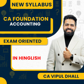 CA Vipul Dhall Accounting Exam Oriented Online Classes For CA Foundation