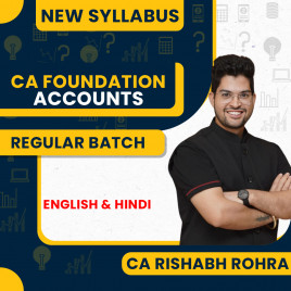 CA Rishabh Rohra Accounts Regular Batch For CA Foundation