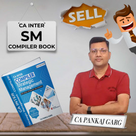 CA Pankaj Garg Strategic Management SM Compiler Book For CA Inter: Study Material