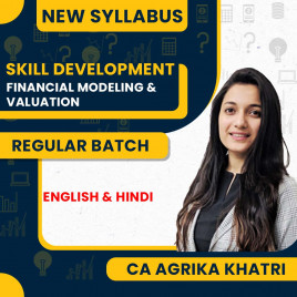 CA Agrika Khatri Financial Modeling &amp; Valuation Skill Development Course : Pen Drive / Online Classes