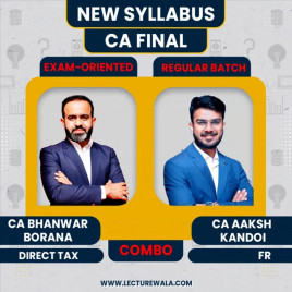 CA Bhanwar Borana DT (Exam Oriented ) &amp; CA Aakash Kandoi FR (Regular ) Batch Classes For CA Final