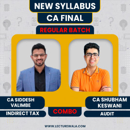 CA Final IDT &amp; Audit Regular Batch By CA Shubham Keswani &amp; CA Siddesh Valimbe : Online Classes 