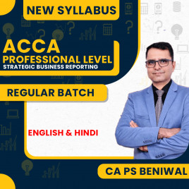 CA PS Beniwal Strategic Business Reporting Regular Online Classes For ACCA Professional Level:Google Drive &amp; Android Classes
