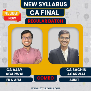 Pre Order CA Ajay Agarwal FR + AFM & CA Sachin Agarwal AUDIT COMBO Regular Full Batch For CA Final