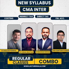 CA Vishal Bhattad IDT, CA Bhanwar Borana DT, CA Ranjan Periwal Costing &amp; CA CMA Santosh Kumar Fina. Accounting Regular Combo Classes For CMA Inter 