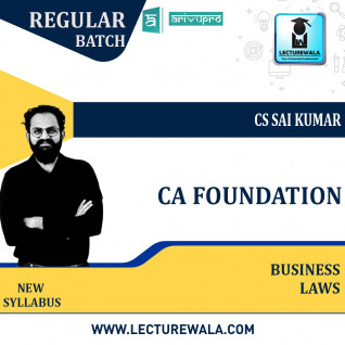 CA Foundation Business Law Regular Course New Syllabus : Video Lecture + Study Material By CS Sai Kumar (For May 2022 Nov 2022 & May 2023 )