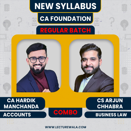 CA Foundation Accounts & Business Law Combo Live Batch By CS Arjun Chhabra & CA Hardik Manchanda