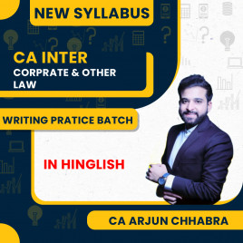 CS LLM Arjun Chhabra Corporate &amp; Other Laws Practice Batch Online Classes For CA Inter : Online Classes.