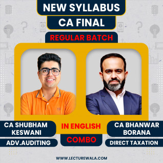 CA Final New Syllabus DT & AUDIT Recorded Batch In Full English By CA Bhanwar Borana & CA Shubham Keswani