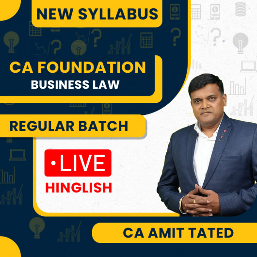 CA/CS Amit Tated Business Laws Regular Online Classes For CA Foundation