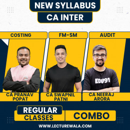 CA Pranav Popat Costing &amp; CA Swapnil Patni FM-SM &amp; CA Neeraj Arora Audit Regular BatchCombo Classes For Ca Inter