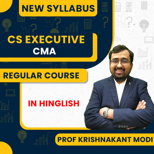 CS Executive Corporate and Management Accounting Regular Course By Prof. Krishnakant Modi: Pen drive / Google Drive