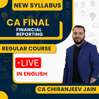CA Chiranjeev Jain Financial Reporting Regular Classes For CA Final Live Online Classes