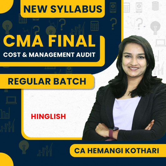  CA Hemangi Kothari Cost & Management Audit Regular Batch For CMA Final 