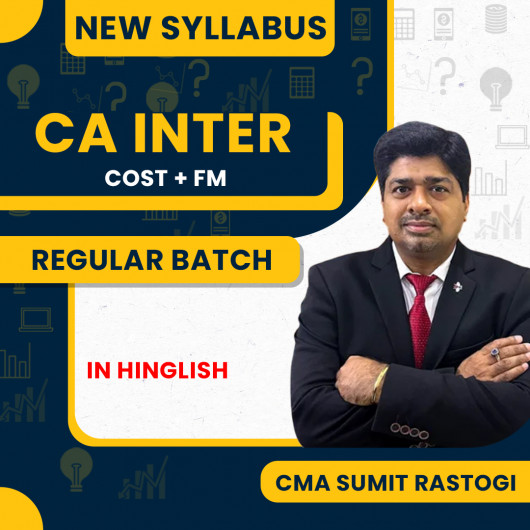 CMA Sumit Rastogi Cost & FM COMBO Regular Batch For CA Inter 