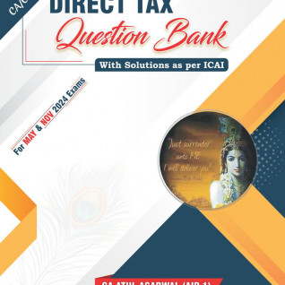 CA Atul Agarwal Direct Tax Question Book For CA Final: Study Material