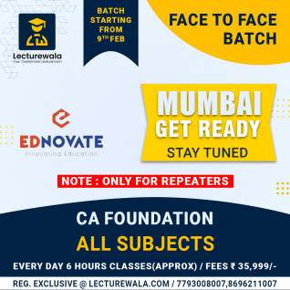 CA Foundation All Subjects Combo Face To Face Crash Course IN Mumbai By Ednovate Classes : Face To Face Classes