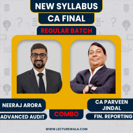 CA Parveen Jindal FR &amp; Neeraj Arora Audit Combo regular Online Classes For CA Final: Online Classes.