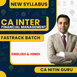CA Nitin Guru Financial Management Fastrack Batch For CA Inter