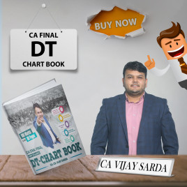 CA Vijay Sarda Direct Tax Chart Book For CA/CMA Final: Study Material