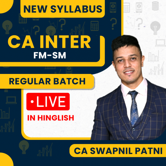 CA Swapnil Patni Financial Management & Strategic Management Regular Online Face to Face Classes For CA Inter : Ofline Classes