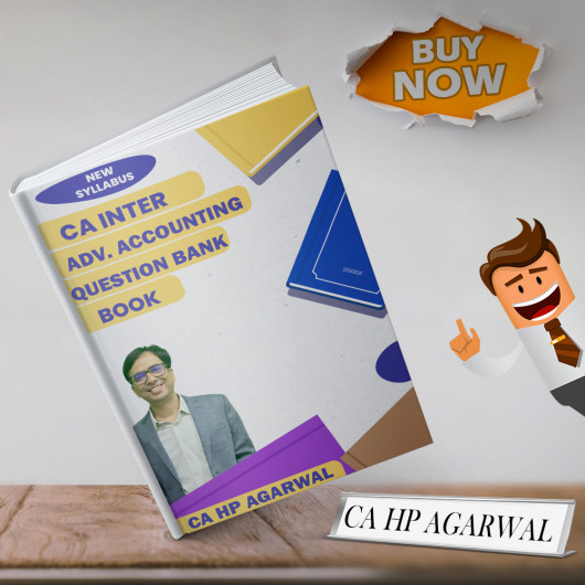 CA HP Agarwal Advanced Accounting Question Book For CA Inter : Study Material