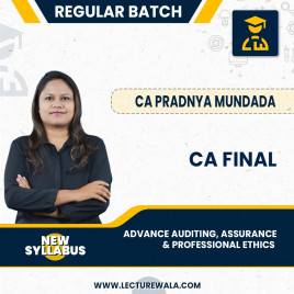 CA FInal Advance Auditing, Assurance &amp; Professional Ethics In English New Syllabus Regular Course By CA Pradnya Mundada : ONLINE CLASSES.
