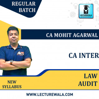 CA Inter Law & Audit Combo Live @ Home New Syllabus Regular Course : Video Lecture + Study Material By CA Mohit Agarwal (For Nov 2023)