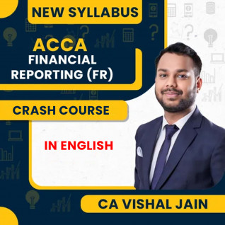 CA Vishal Jain Financial Reporting (FR) Crash Course March 2026 For ACCA Skill Level