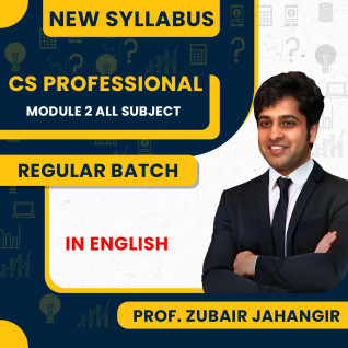 Jahangir Tutorials Module 2 IN English All Subjects Regular Online Classes For CS Professional : Online Classes.