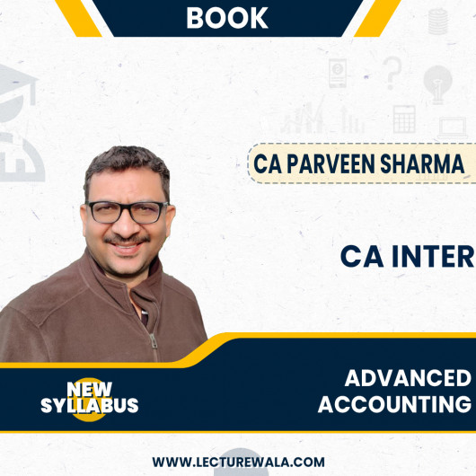 CA Inter Advanced Accounting Book Set By Parveen Sharma : Online Study material . CA Inter Advanced Accounting Book Set By Parveen Sharma : Online Study material .