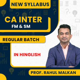 Prof Rahul Malkan Group - 2 Financial Management and Strategic Management Regular Online Classes For CA Inter