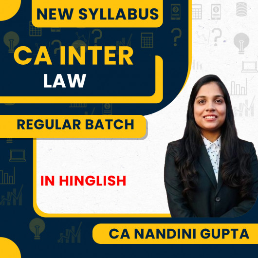 CA Nandini Gupta Laws Regular Batch For CA Inter : Online Classes.