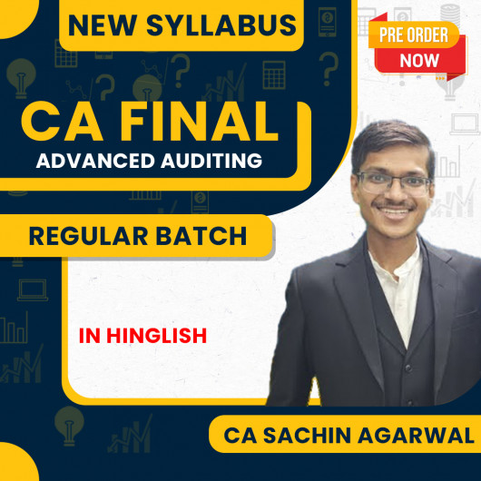 CA Sachin Agarwal Advanced Auditing Ragular Full course For CA Final CA Sachin Agarwal Advanced Auditing Ragular Full course For CA Final
