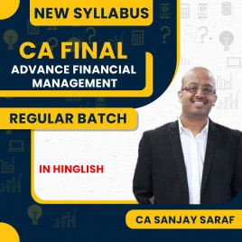  CA Final AFM Advanced Financial Management New Syllabus Regular Classes by CFA Sanjay Saraf: Online Classes