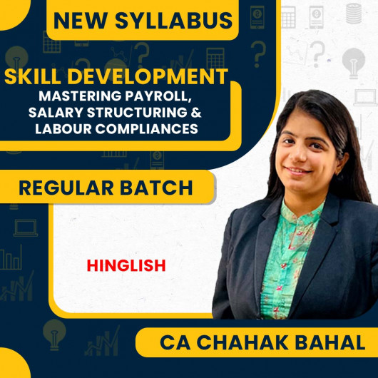 CA Chahak Bahal Mastering Payroll, Salary Structuring & Labour Compliances Skill Development Course : Pen Drive / Online Classes