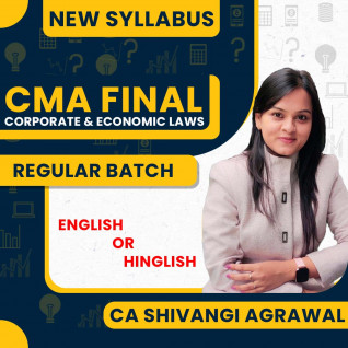 CA Shivangi Agrawal Corporate & Economic Laws Regular Batch For CMA Final