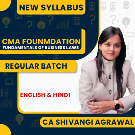 CA Shivangi Agrawal Fundamentals of Business Laws Regular Batch For CMA Foundation