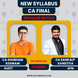 CA Sankalp Kanstiya AFM &amp; CA Shubham Keswani Audit Online Combo Classes For CA Final