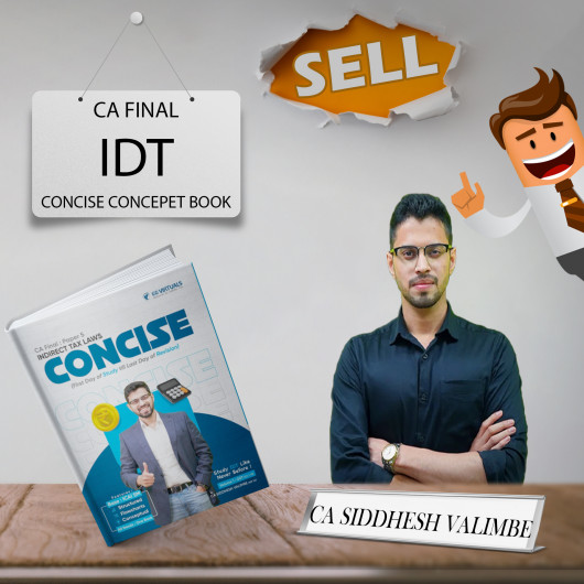 CA Final IDT Concise Concept Books For Jan & May 26 Onwards By CA Siddhesh Valimbe