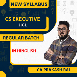 CA Prakash Rai Jurisprudence, Interpretation &amp; General Laws Regular online course for CS Executive