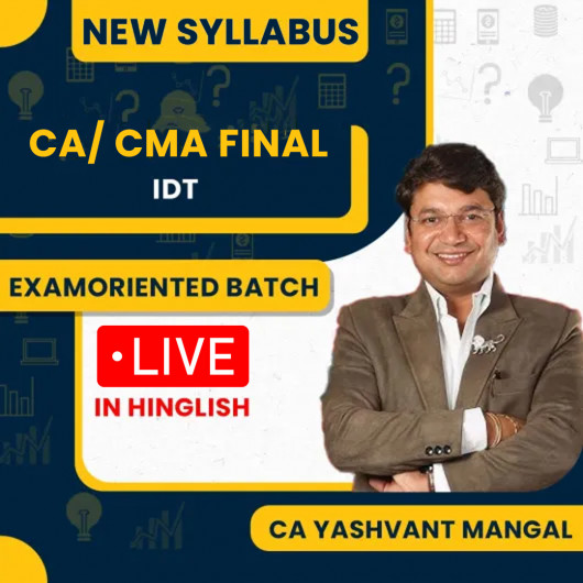 Free Live@Home Exam-Oriented Batch For CA / CMA Final By CA Yashwant Mangal